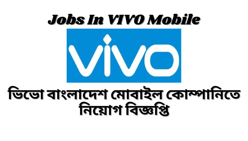 VIVO Mobile Jobs Circular